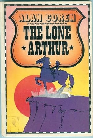 Seller image for The Lone Arthur for sale by Peakirk Books, Heather Lawrence PBFA