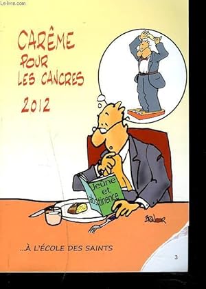 Image du vendeur pour CARME POUR LES CANCRES 2012. .A L'ECOLE DES SAINTS mis en vente par Le-Livre