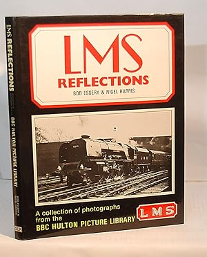 Immagine del venditore per LMS Reflections: A Collection of Photographs from the BBC Hulton Picture Library venduto da Kerr & Sons Booksellers ABA