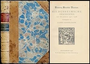 Henning Brandis' Diarium. Hildesheimische Geschichten aus den Jahren 1471 - 1528. herausgegeben v...