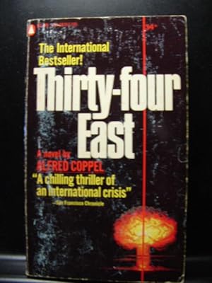 Seller image for THIRTY-FOUR EAST for sale by The Book Abyss