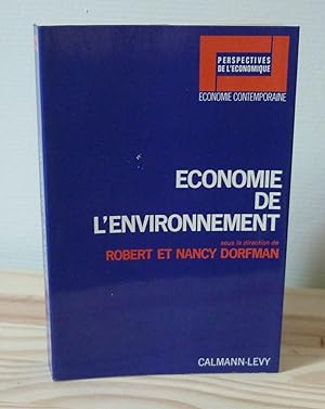 Seller image for conomie de l'environnement - Perspectives de l'conomique, Paris, Calmann-Lvy, 1975. for sale by Mesnard - Comptoir du Livre Ancien
