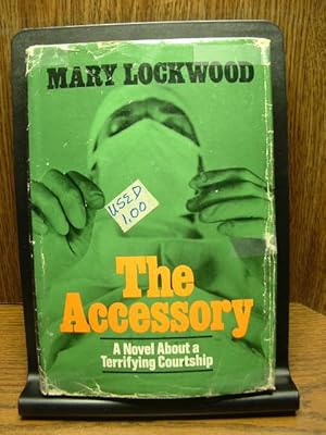 Seller image for THE ACCESSORY for sale by The Book Abyss