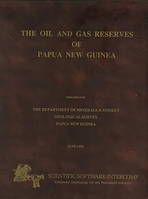 Immagine del venditore per The Oil and Gas Reserves of Papua New Guinea. Prepared for the Department of Minerals & Energy Geologic Survey, Papua New Guinea venduto da Masalai Press