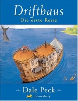 Drifthaus. Die erste Reise