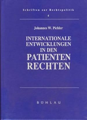 Internationale Entwicklungen in den Patientenrechten