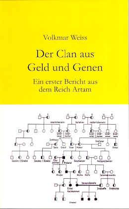 Der Clan aus Geld und Genen