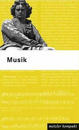 Musik. metzler kompakt