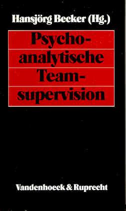 Psychoanalytische Team-Supervision