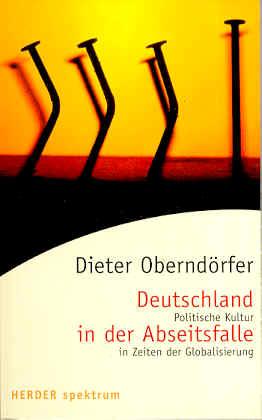 Deutschland in der Abseitsfalle. Politische Kultur in Zeiten der Globalisierung