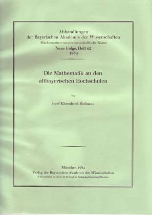 Die Mathematik an den altbayerischen Hochschulen