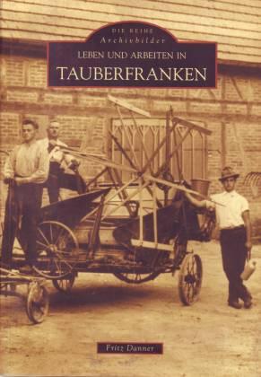 Leben und arbeiten in Tauberfranken