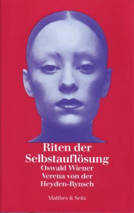 Riten der Selbstauflösung