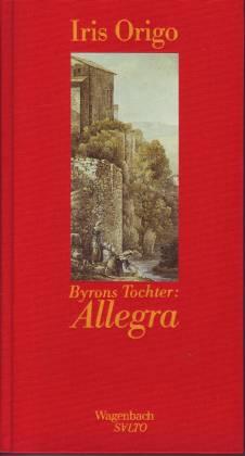 Byrons Tochter: Allegra