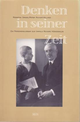 Denken in seiner Zeit. Ein Personenglossar zum Umfeld Richard Hönigswalds