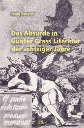 Das Absurde in Günter Grass Literatur der achtziger Jahre