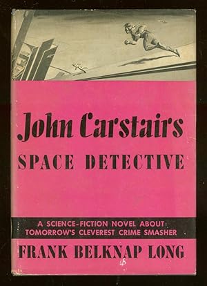 Image du vendeur pour John Carstairs: Space Detective mis en vente par Between the Covers-Rare Books, Inc. ABAA