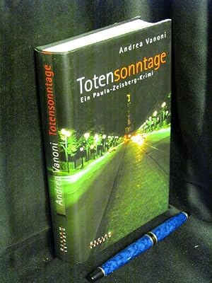 Seller image for Totensonntage - Ein Paula-Zeisberg-Krimi - for sale by Erlbachbuch Antiquariat