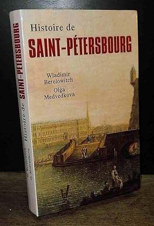 Bild des Verkufers fr HISTOIRE DE SAINT-PETERSBOURG zum Verkauf von Livres 113