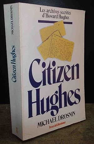 Seller image for CITIZEN HUGHES for sale by Livres 113