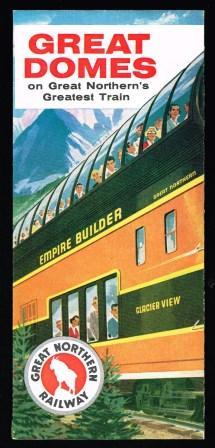 Seller image for Great Domes on Great Northern's Greatest Trains; Empire Builder for sale by Antiquarius Booksellers