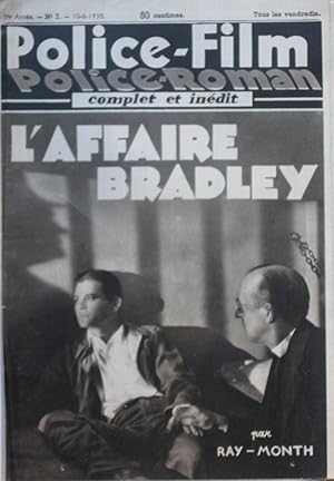 L'Affaire Bradley - Police-Film Police-Roman n°7 du 10-6-38