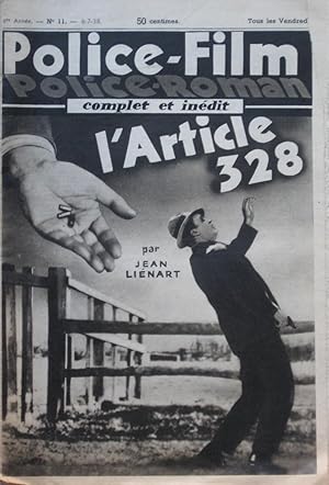 L'Article 328 - Police-Film Police-Roman n°11 du 8-7-38