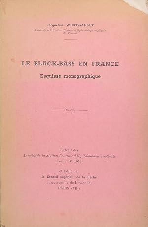 Le black bass en France - esquisse monographique