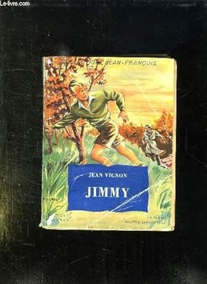 Seller image for JIMMY. for sale by Le-Livre