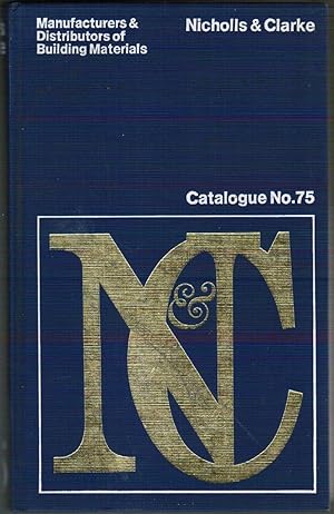 Bild des Verkufers fr Nicholls & Clarke Ltd.: Catalogue No. 75 zum Verkauf von Besleys Books  PBFA