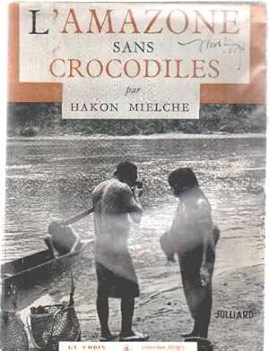 L'amazonie sans crocodiles