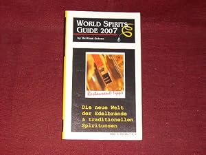 Bild des Verkufers fr World Spirits Guide 2007. zum Verkauf von Der-Philo-soph