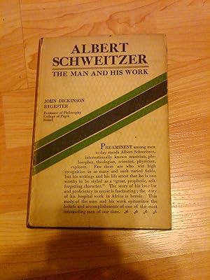 Seller image for Albert Schweitzer - The Man and His Work, for sale by H&G Antiquarian Books