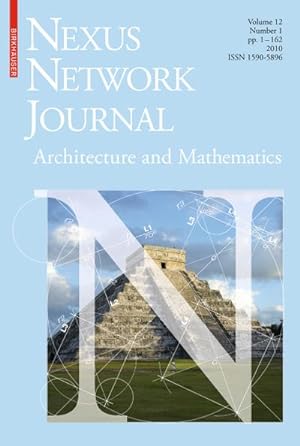 Bild des Verkufers fr Nexus Network Journal 12,1 : Architecture and Mathematics zum Verkauf von AHA-BUCH GmbH