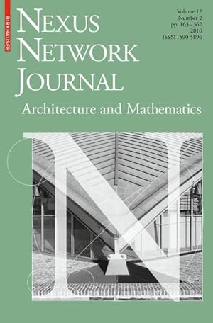 Bild des Verkufers fr Nexus Network Journal 12,2 : Architecture and Mathematics zum Verkauf von AHA-BUCH GmbH