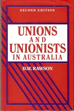 Seller image for Unions and Unionists in Australia. for sale by City Basement Books