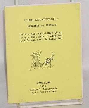 Imagen del vendedor de Golden Gate Court no. 4 Heroines of Jericho; year book 1979 a la venta por Bolerium Books Inc.