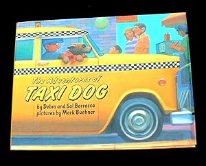 Imagen del vendedor de The Adventures of Taxi Dog. a la venta por Truman Price & Suzanne Price / oldchildrensbooks