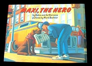 Image du vendeur pour Maxi, the Hero. mis en vente par Truman Price & Suzanne Price / oldchildrensbooks