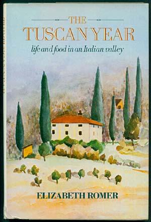 THE TUSCAN YEAR Life and Food in an Italian Valley