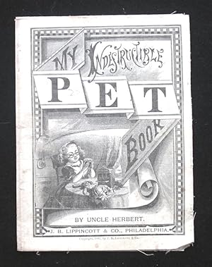 My Indestructible Pet Book.