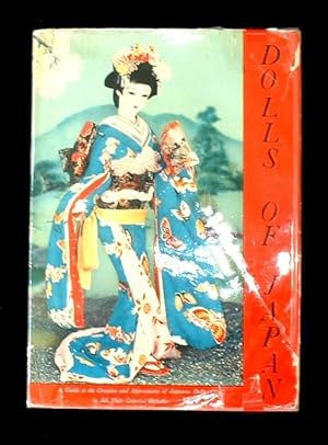 Seller image for Japanese Dolls, their Creation and Appreciation. for sale by Truman Price & Suzanne Price / oldchildrensbooks