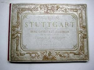 Album von Stuttgart mit Ansichten von Berg, Cannstadt, Esslingen und den Schwarzwaldbädern Teinac...