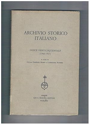 Seller image for Indice venticinquennale (1942-1967) della pubblicazione Archiviio storico italiano. for sale by Libreria Gull
