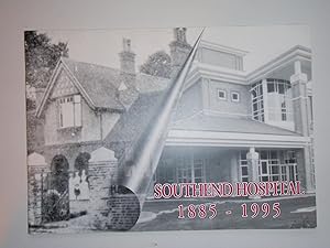 Southend Hospital 1885-1995