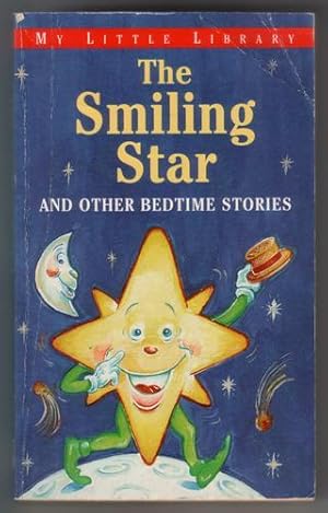 Imagen del vendedor de The Smiling Star and Other Bedtime Stories a la venta por The Children's Bookshop