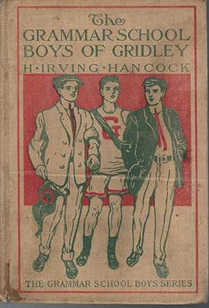 Seller image for The Grammar School Boys of Gridley; or, Dick & Co. Start Things Moving (#1in Grammar Boys Series) for sale by Dorley House Books, Inc.