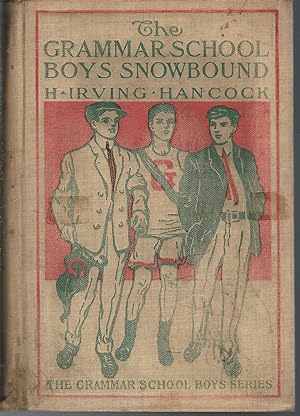 Seller image for The Grammar School Boys Snowbound; or, Dick & Co. At Winter Sports (#2 in Grammar Boys Series) for sale by Dorley House Books, Inc.
