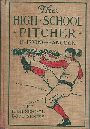 Seller image for The High School Pitcher; or, Dick & Co. On the Gridley Diamond (#2 in series) for sale by Dorley House Books, Inc.