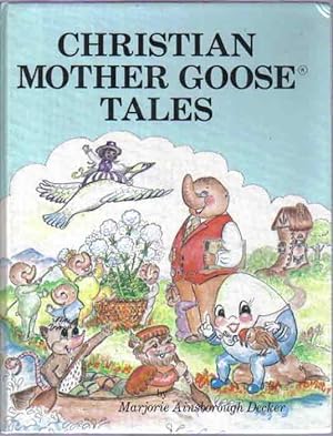 Imagen del vendedor de Chrisitan Mother Goose Tales a la venta por The Book Junction